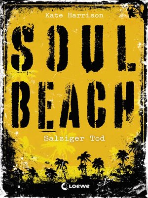 cover image of Soul Beach (Band 3) – Salziger Tod